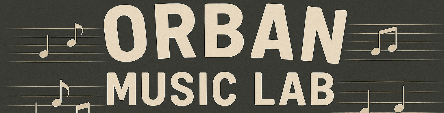 ORBAN MUSIC LAB